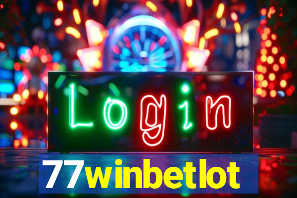 77winbetlot