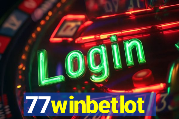 77winbetlot