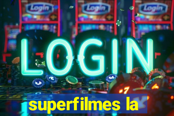 superfilmes la