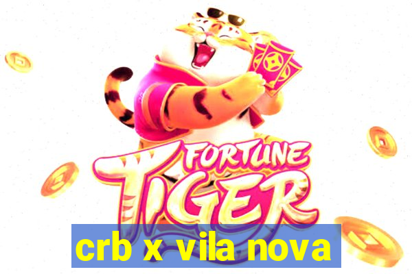 crb x vila nova