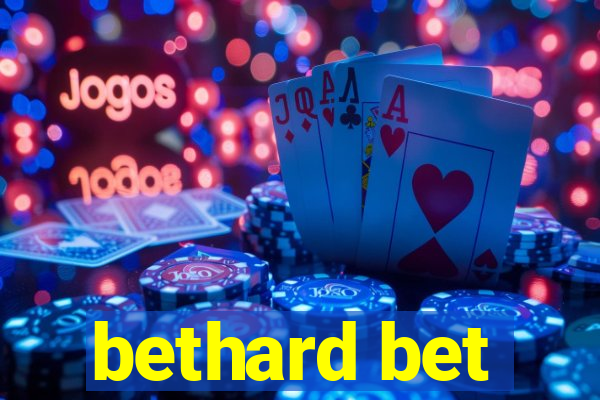 bethard bet