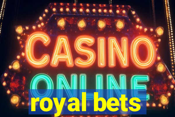 royal bets