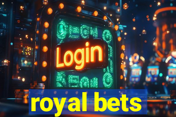 royal bets