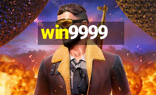 win9999