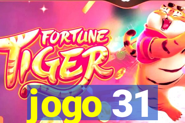 jogo 31