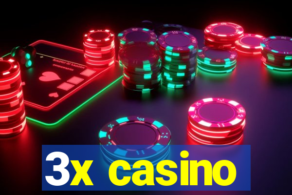 3x casino