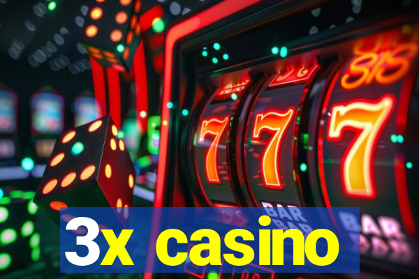 3x casino