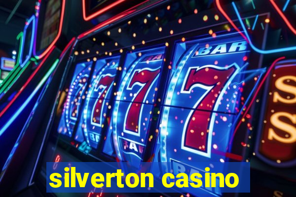 silverton casino