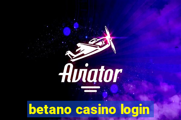 betano casino login