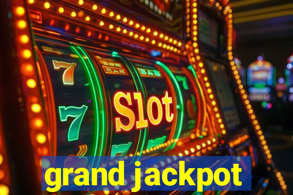 grand jackpot