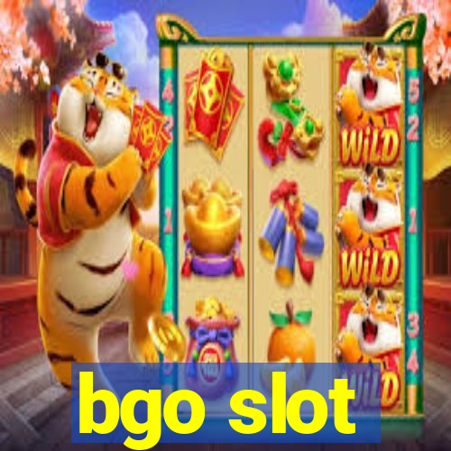 bgo slot