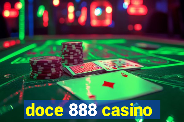 doce 888 casino