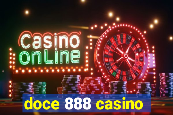 doce 888 casino