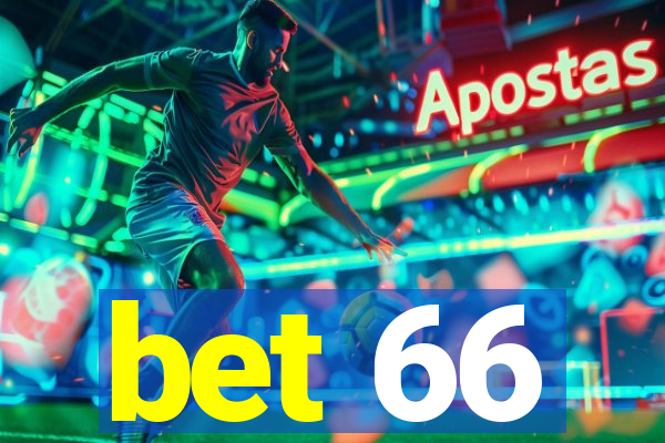 bet 66