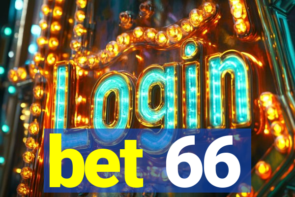 bet 66