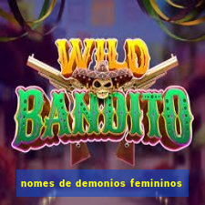 nomes de demonios femininos