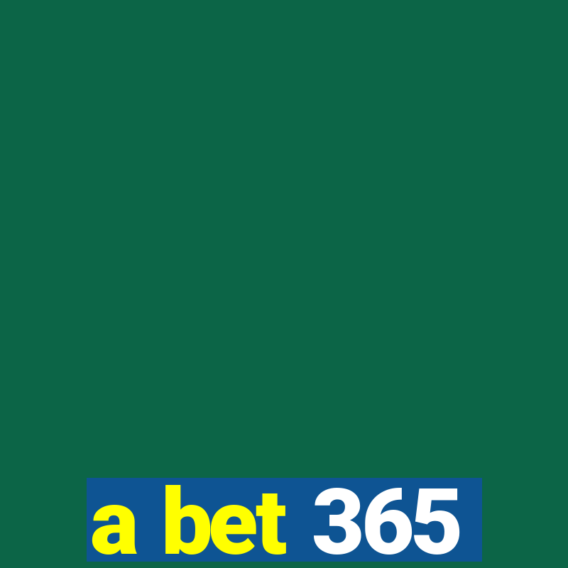 a bet 365