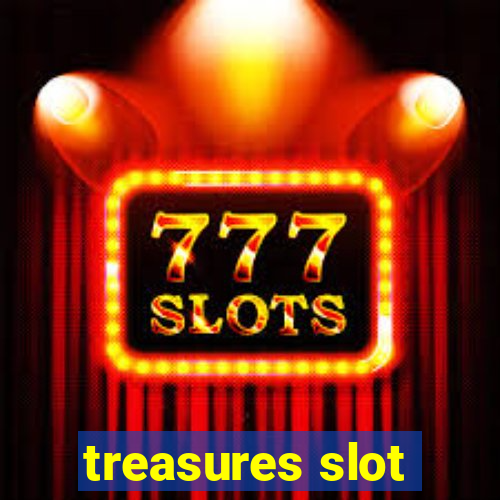 treasures slot