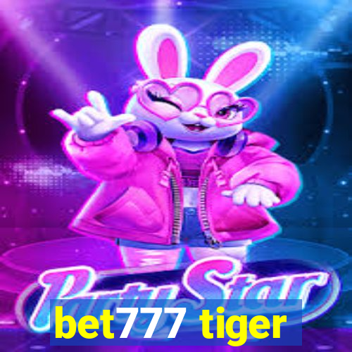 bet777 tiger