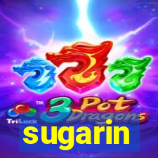 sugarin