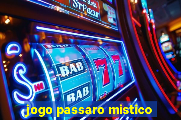 jogo passaro mistico