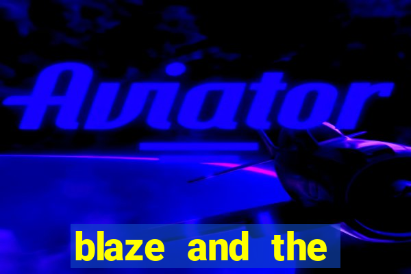 blaze and the monster machines logo font