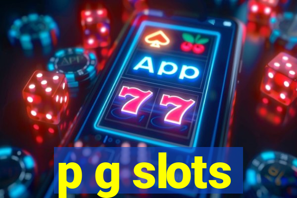 p g slots