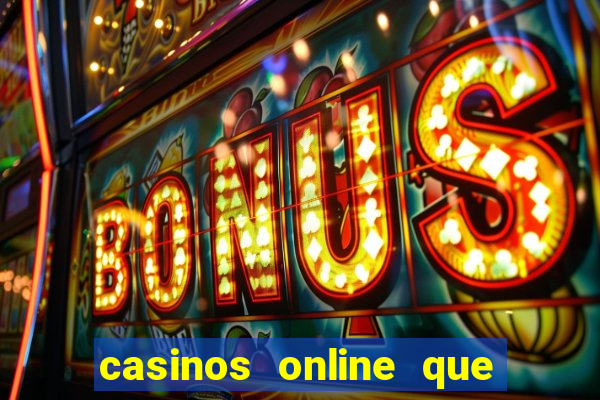 casinos online que mais pagam