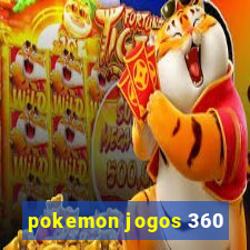 pokemon jogos 360