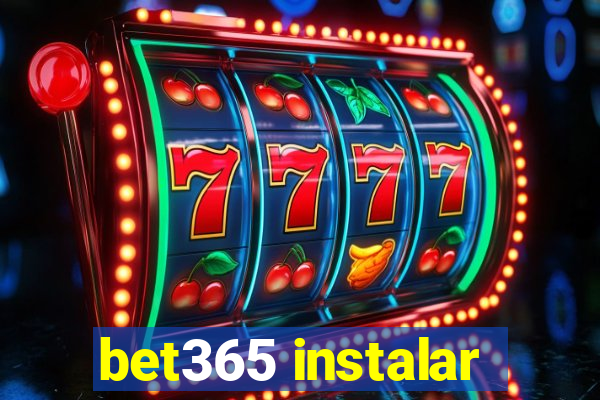 bet365 instalar