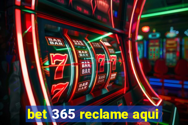 bet 365 reclame aqui