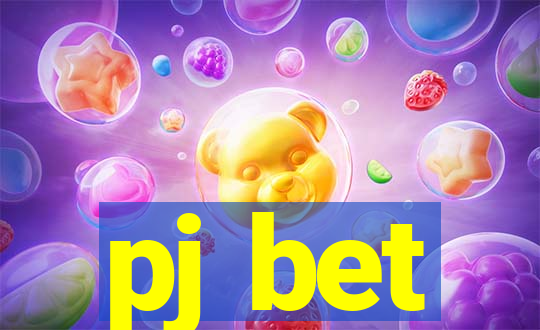 pj bet