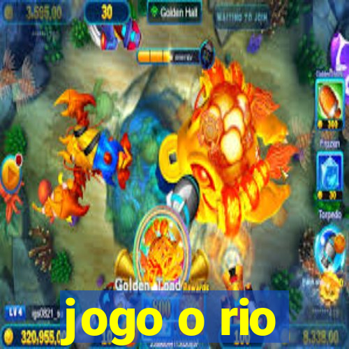 jogo o rio