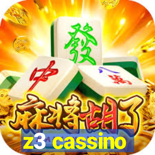 z3 cassino