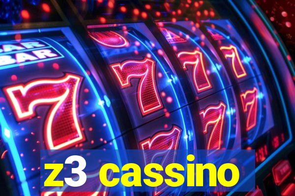 z3 cassino