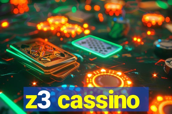 z3 cassino