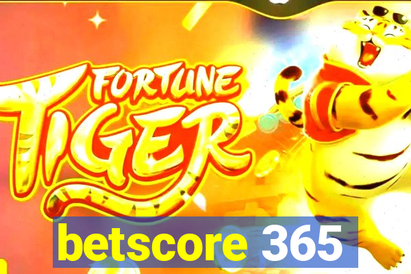 betscore 365