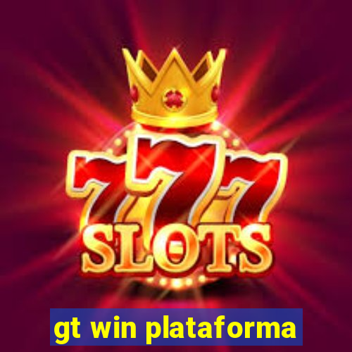 gt win plataforma