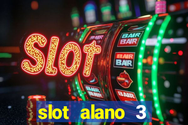 slot alano 3 master plus