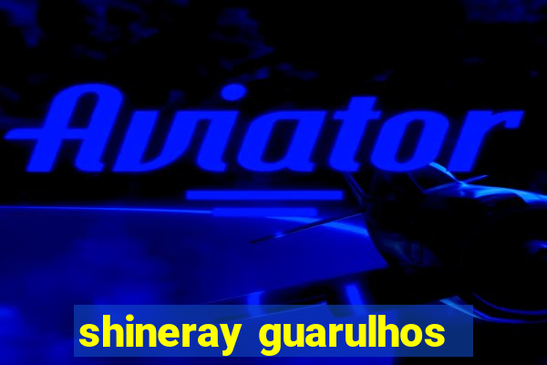 shineray guarulhos