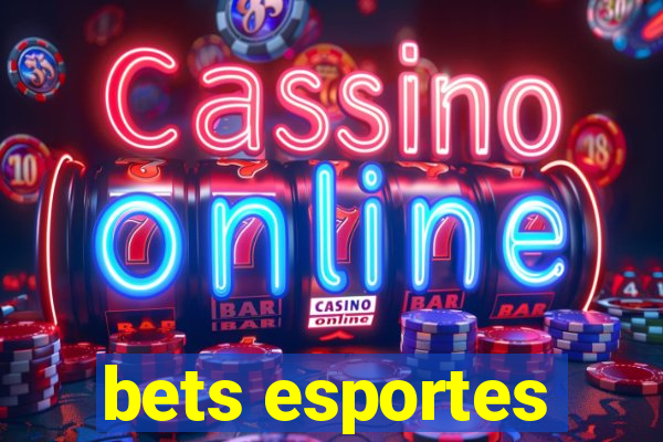 bets esportes