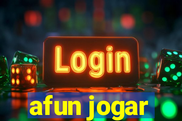 afun jogar