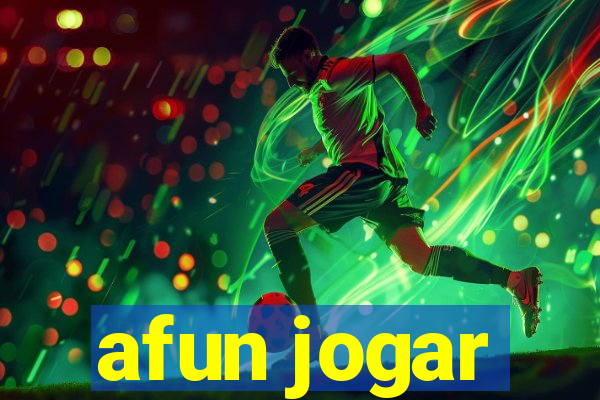 afun jogar