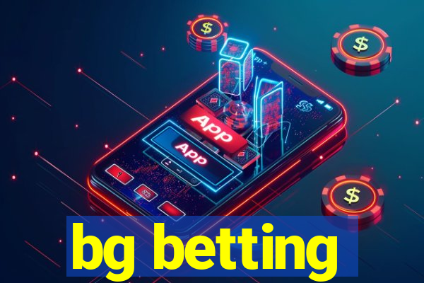 bg betting