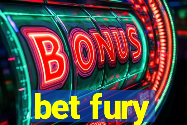 bet fury