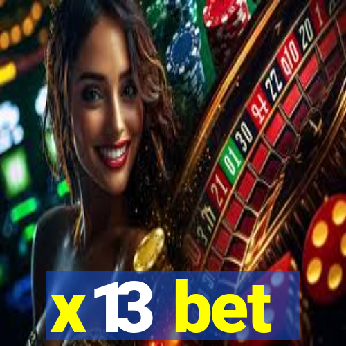 x13 bet