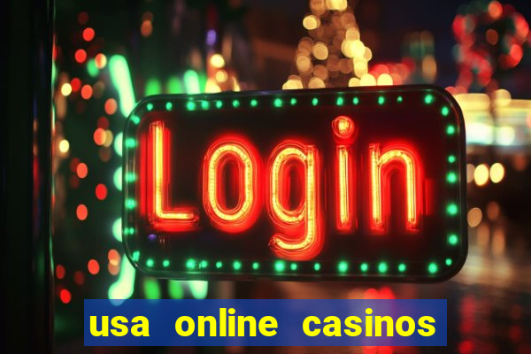 usa online casinos real money