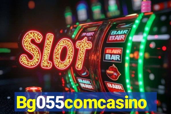 Bg055comcasino