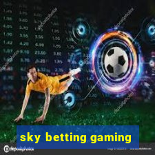 sky betting gaming