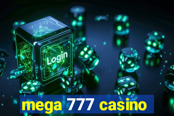 mega 777 casino